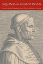 Aquinas the Augustinian - Paperback