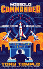 Missile Commander: A Journey to the Top of an Arcade Classic - Hardcover