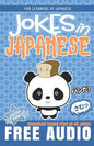 Jokes in Japanese: Learn Japanese through Jokes, Oyaji Gyagu, and Wordplay - Paperback