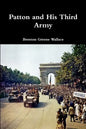 Patton and His Third Army - Paperback