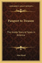 Passport to Treason: The Inside Story of Spies in America - Paperback