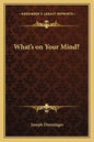 What's on Your Mind? - Paperback
