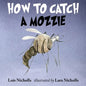 How to Catch a Mozzie - Paperback