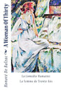 A Woman Of Thirty: La Comédie Humaine: La Femme de Trente Ans - Paperback
