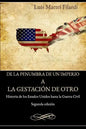 De la penumbra de un imperio a la gestacion de otro: Historia de los Estados Unidos hasta la Guerra Civil - Paperback