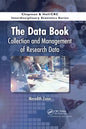 The Data Book: Collection and Management of Research Data - Paperback