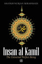 Insan al Kamil - The Universal Perfect Being - Paperback
