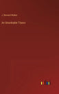 An Unsinkable Titanic - Hardcover