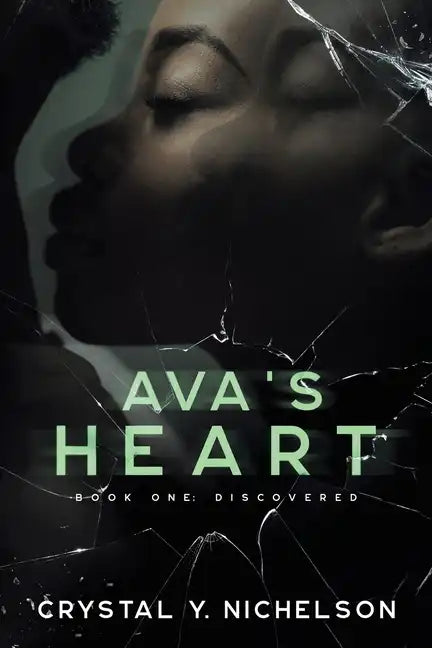 Ava's Heart: Book One: Discovered - Paperback