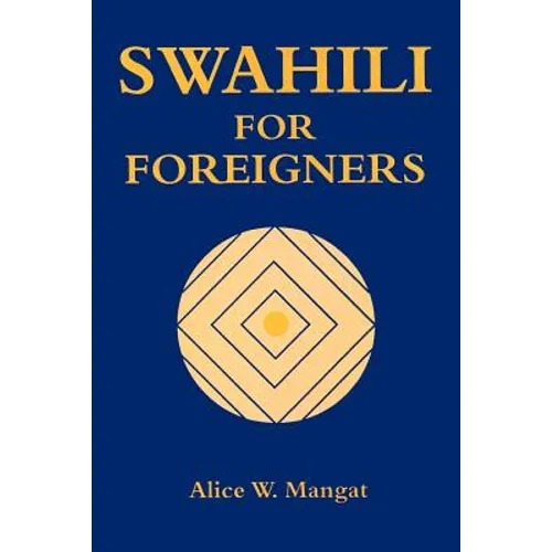 Swahili for Foreigners - Paperback