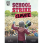 School Strike for Climate - Hardcover