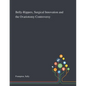 Belly-Rippers, Surgical Innovation and the Ovariotomy Controversy - Paperback