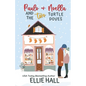 Paulo & Noella and the Two Turtle Doves: Small town, feel good, romantic comedy - Paperback