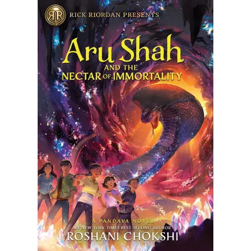 Aru Shah and the Nectar of Immortality: (A Pandava Novel Book 5) - Library Binding