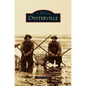Oysterville - Hardcover
