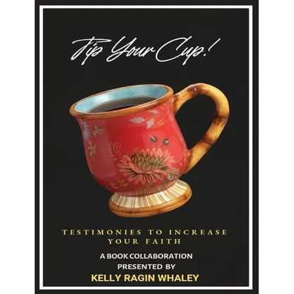 Tip Your Cup - Hardcover