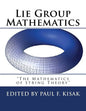 Lie Group Mathematics: " The Math of String Theory " - Paperback