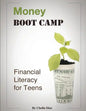 Money Boot Camp: Financial Literacy for Teens - Paperback