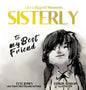 Sisterly: To My Best Friend - Hardcover