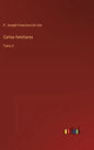 Cartas familiares: Tomo 3 - Hardcover