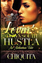 Lovin' a Down South Hustla: An Alabama Tale - Paperback