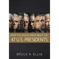 What You Should Know About the 47 US Presidents - Hardcover