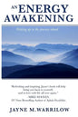 An Energy Awakening: How the Power of Energy Can Change Your Life - Paperback