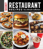 Secret Restaurant Recipes: The Ultimate Collection (320 Pages): Volume 1 - Hardcover