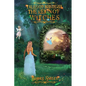 Tales of Bristeria: The Reign of Witches - Paperback