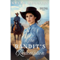 The Bandit's Redemption - Paperback
