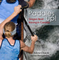Paddles Up!: Dragon Boat Racing in Canada - Paperback