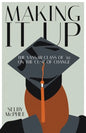 Making it Up: The Vassar Class of '65 on the Cusp of Change - Paperback