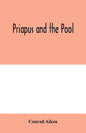 Priapus and the pool - Paperback