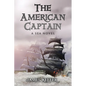 The American Captain - Paperback