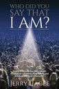Who Did You Say That I Am? - Paperback
