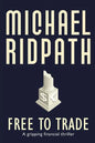 Free to Trade: A gripping financial thriller - Paperback