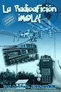 La Radioafición ¡Mola! - Paperback