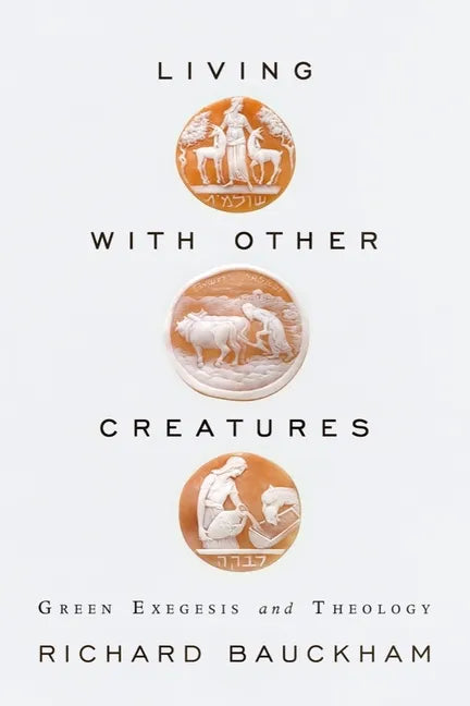 Living with Other Creatures - Paperback