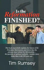 Is the Reformation Finished? - Paperback