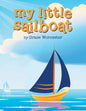 My Little Sailboat - Paperback