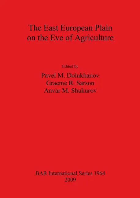 East European Plain on the Eve of Agriculture - Paperback