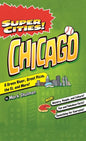 Super Cities!: Chicago - Hardcover