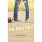 The Qb Bad Boy and Me - Paperback