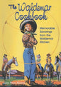 The Waldemar Cookbook: Memorable Savorings from the Waldemar Kitchen - Paperback