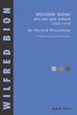 Wilfred Bion: His Life and Works - Paperback