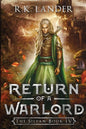 Return of a Warlord: The Silvan Book IV - Paperback