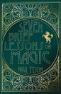Seven Brief Lessons on Magic - Hardcover