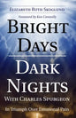 Bright Days Dark Nights With Charles Spurgeon - Paperback