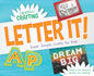 Letter It! Super Simple Crafts for Kids - Library Binding