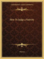 How to Judge a Nativity - Paperback